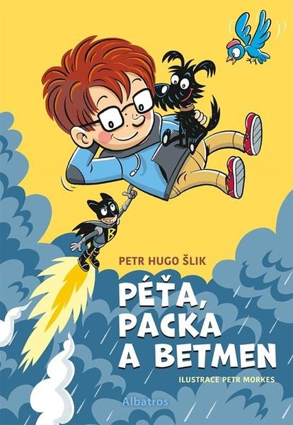 Péťa, Packa a Betmen - 9788000075242