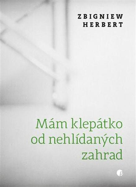 Levně Mám klepátko od nehlídaných zahrad