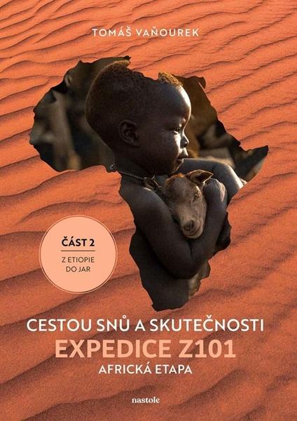 Cestou snů a skutečnosti - 9788074482045