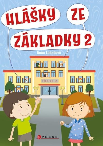Levně Hlášky ze základky 2