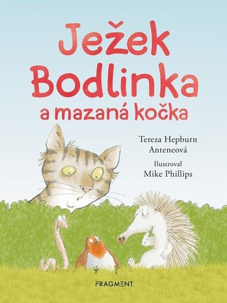 Levně Ježek Bodlinka a mazaná kočka