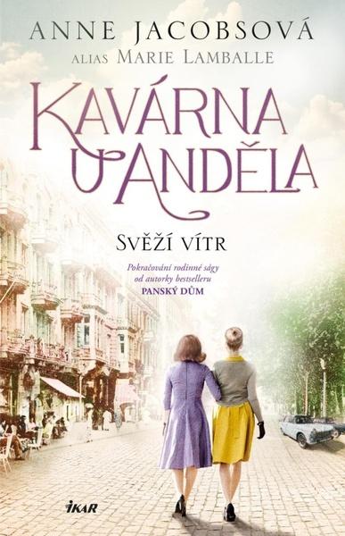 Kavárna U Anděla Svěží vítr - 9788024954608