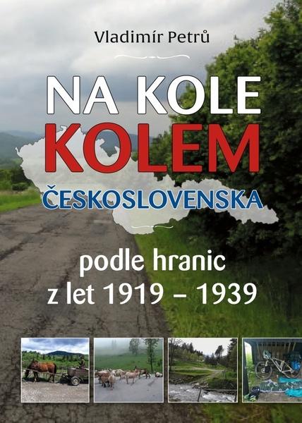 Levně Na kole kolem Československa