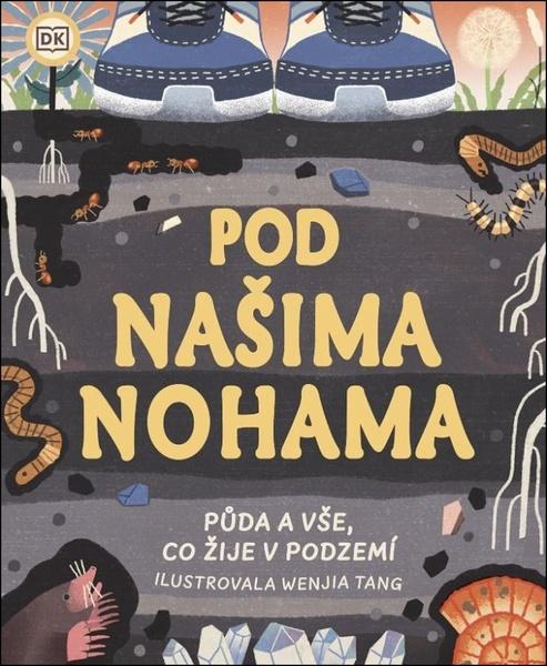 Levně Pod našima nohama
