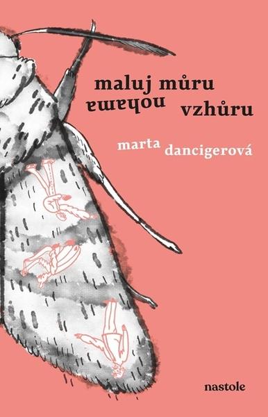 Maluj můru nohama vzhůru - 9788074482069