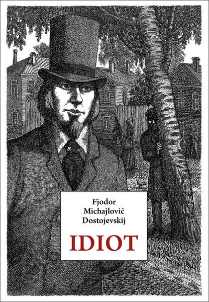 Levně Idiot