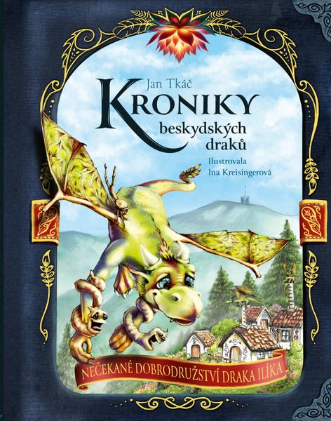 Kroniky beskydských draků - 9788090927803