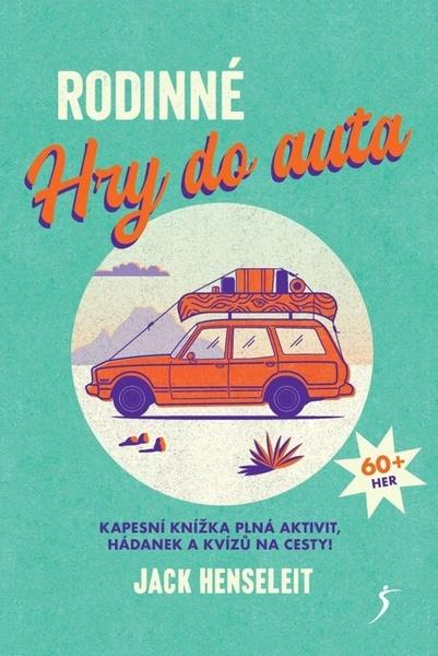Rodinné hry do auta - 9788024297897