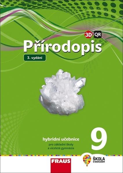 Přírodopis 9 Hybridní učebnice - 9788074899553