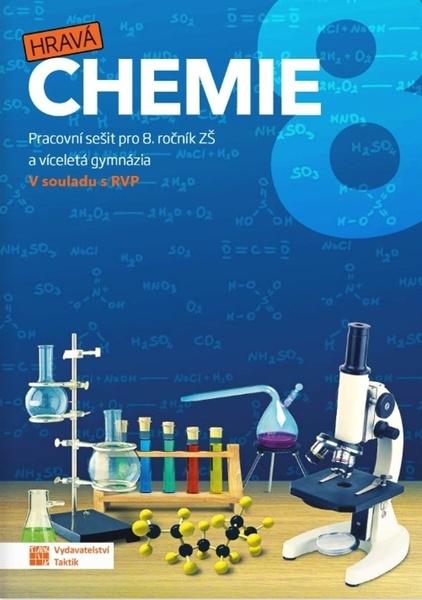 Hravá chemie 8 Pracovní sešit - 9788075631909