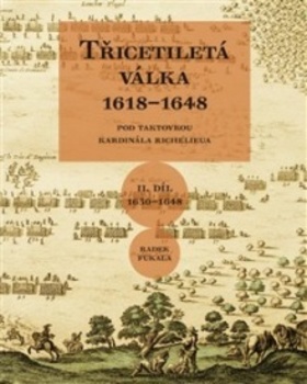 Levně Třicetiletá válka 1618–1648