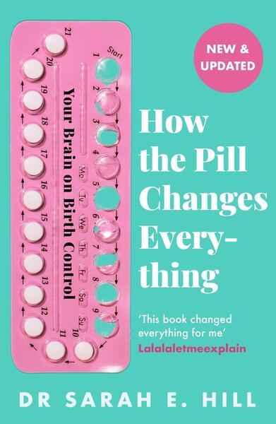 How the Pill Changes Everything - 1409178846