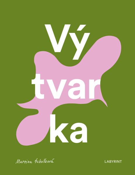 Levně Vý-tvar-ka