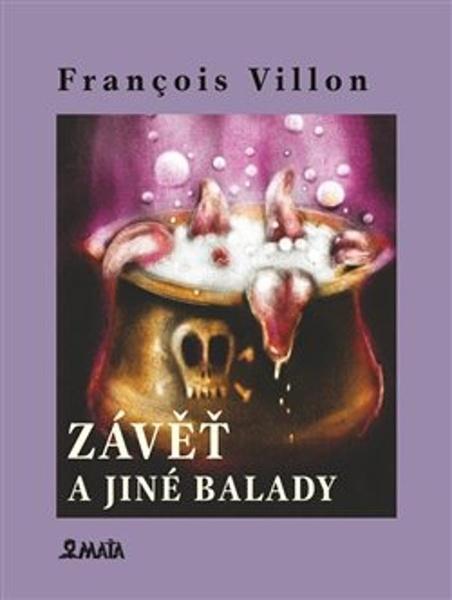 Levně Závěť a jiné balady