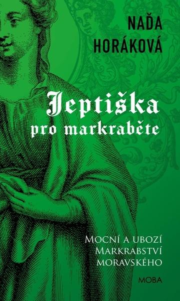 Levně Jeptiška pro markrabětě