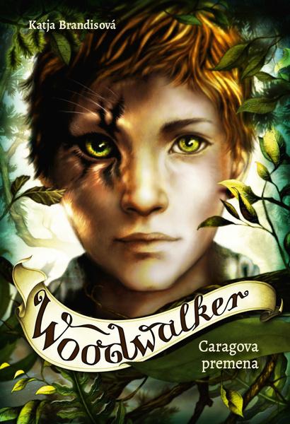 Levně Woodwalker Caragova premena