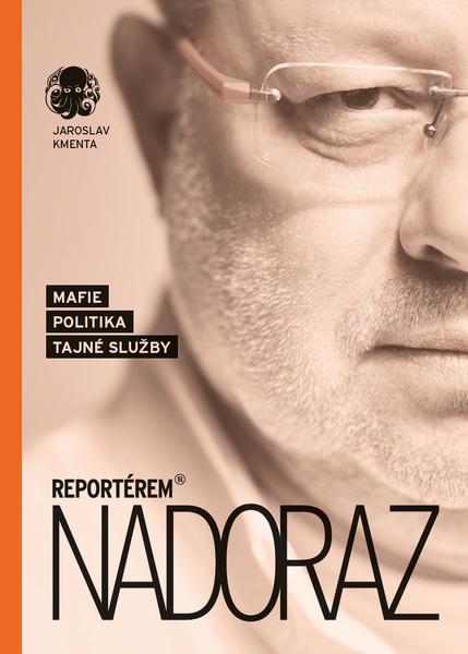 Levně Reportérem nadoraz