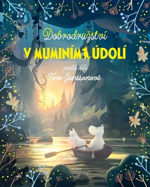 Levně Dobrodružství v muminím údolí