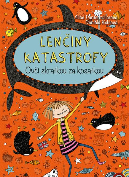 Levně Lenčiny katastrofy Ovčí zkratkou za kosatkou