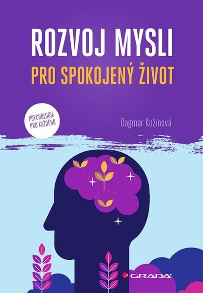 Rozvoj mysli pro spokojený život - 9788027151943