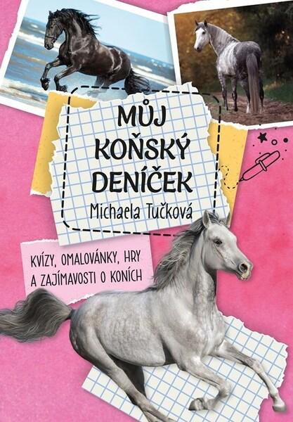 Můj koňský deníček - 9788026454571
