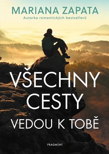 Všechny cesty vedou k tobě - 9788025370384