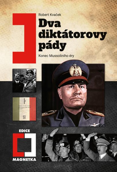 Levně Dva diktátorovy pády