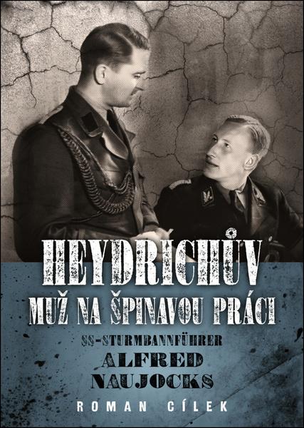 Levně Heydrichův muž na špinavou práci