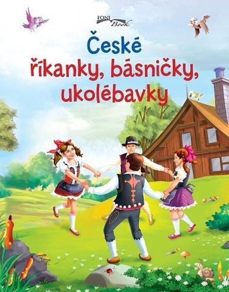 Levně České říkanky, básničky, ukolébavky