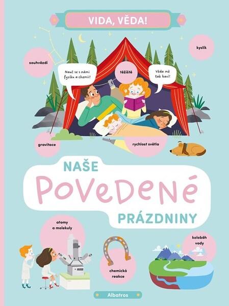 Levně Vida, věda! Naše povedené prázdniny
