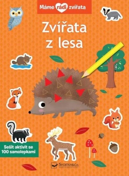 Levně Máme rádi zvířata Zvířata z lesa