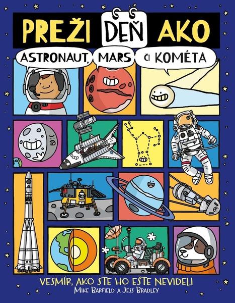 Preži deň ako astronaut, Mars či kométa - 9788055665924