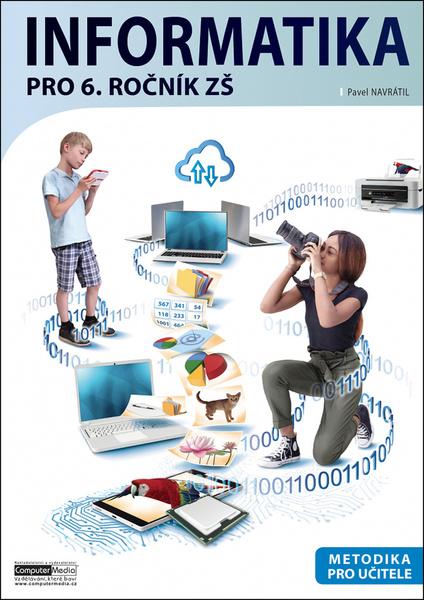 Levně Informatika pro 6. ročník ZŠ Metodika
