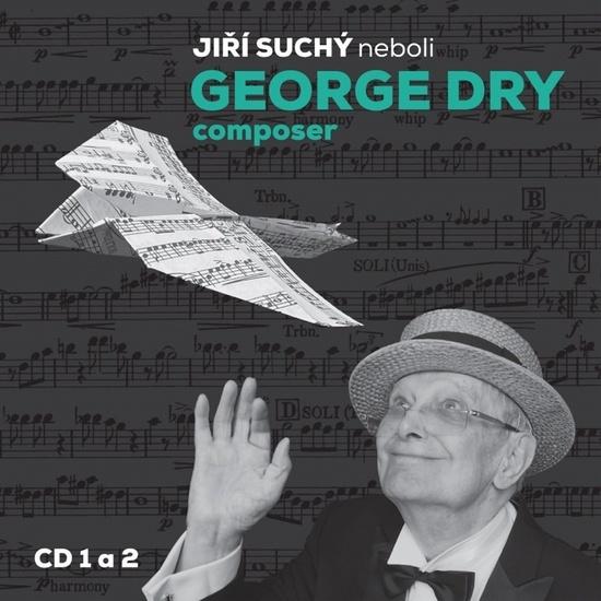 Levně Jiří Suchý neboli George Dry Composer