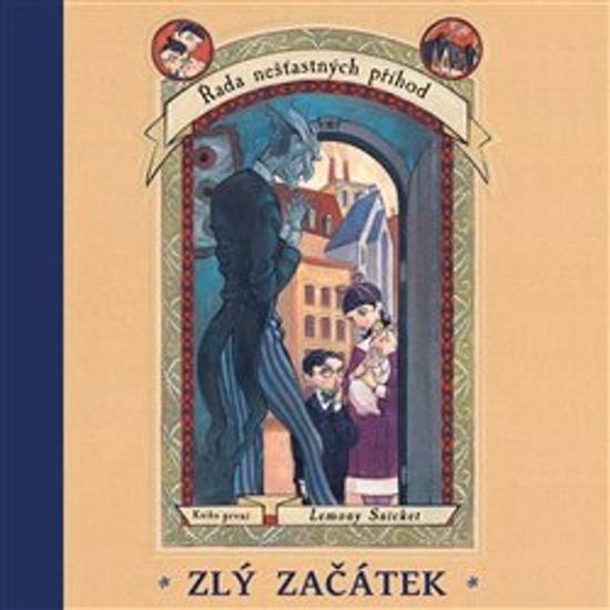 Levně Řada nešťastných příhod Zlý začátek