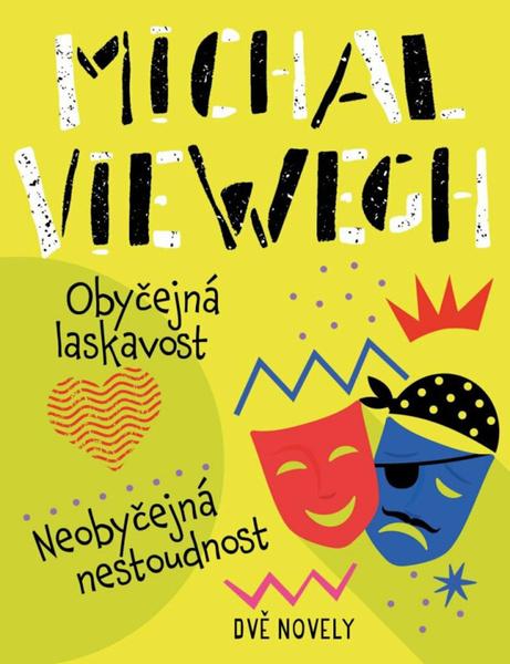 Levně Obyčejná laskavost, Neobyčejná nestoudnost