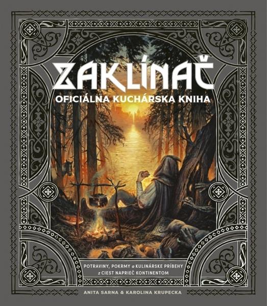 Zaklínač Oficiálna kuchárska kniha - 9788055195452