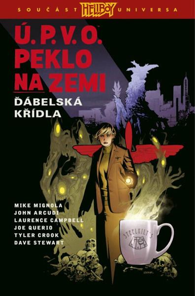 Levně Ú.P.V.O. Peklo na zemi Ďábelská křídla
