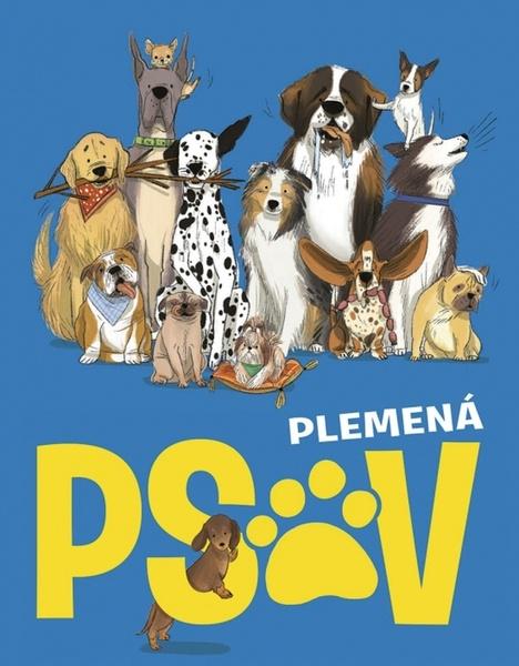 Plemená psov - 9788055194622