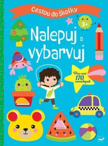 Levně Cestou do školky Nalepuj a vybarvuj