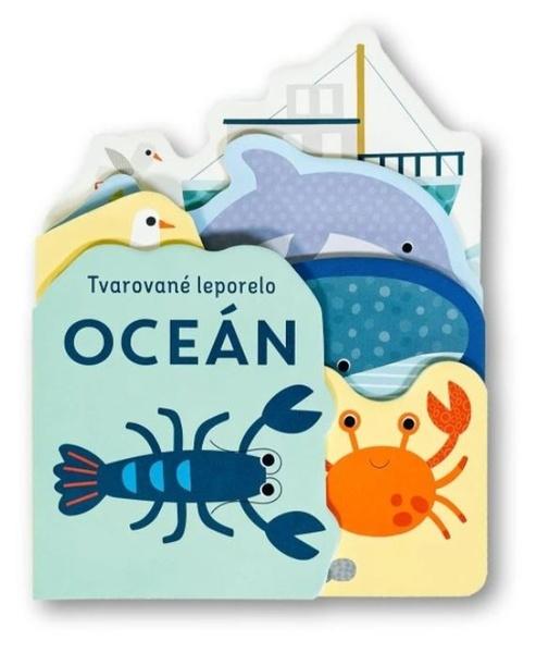 Tvarované leporelo Oceán - 9788025637524