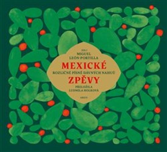 Levně Mexické zpěvy