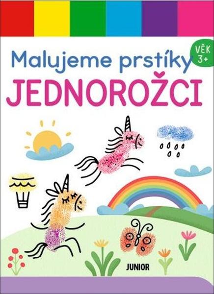 Levně Malujeme prstíky Jednorožci