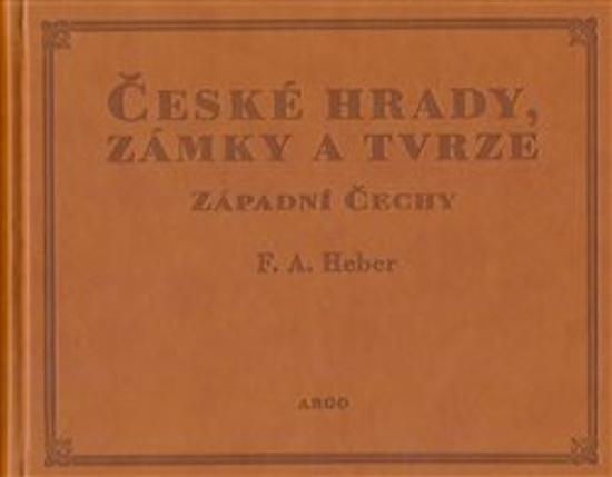 Levně České hrady, zámky a tvrze I