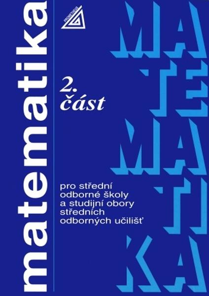 Levně Matematika pro SOŠ a studijní obory SOU