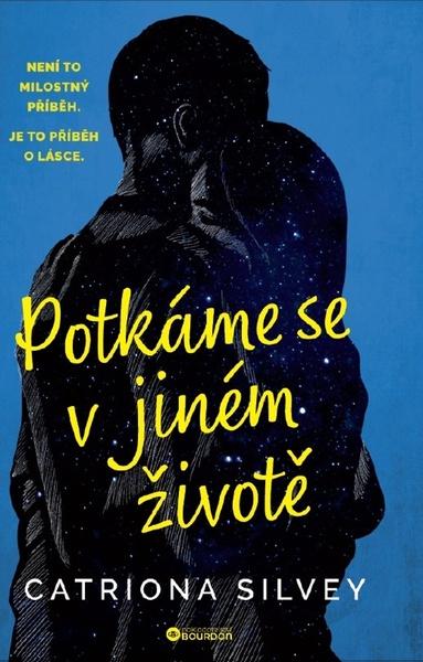 Levně Potkáme se v jiném životě