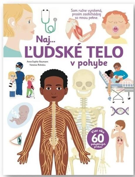 Naj... Ľudské telo v pohybe - 9788056714218