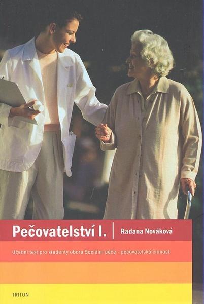 Pečovatelství I. - 9788073870850