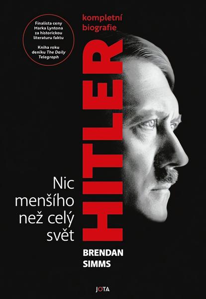Levně Hitler Nic menšího než celý svět