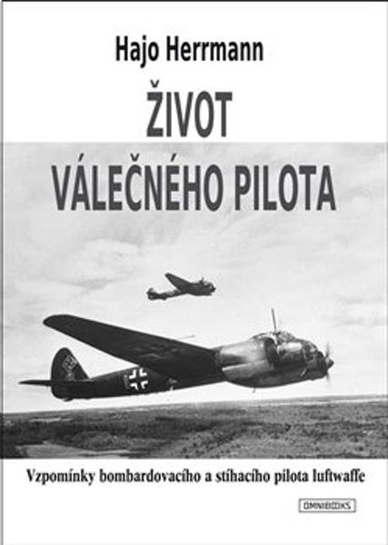 Život válečného pilota - 9788053007030